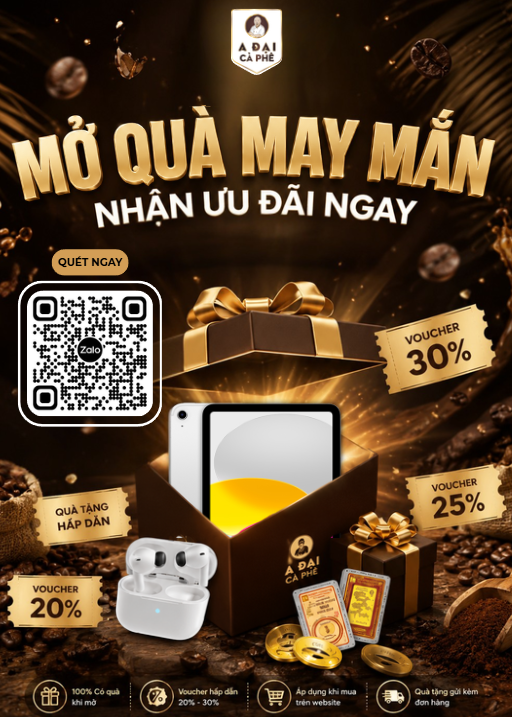 QR mở hộp quà may mắn và nhận ưu đãi của A ĐẠI Cà Phê